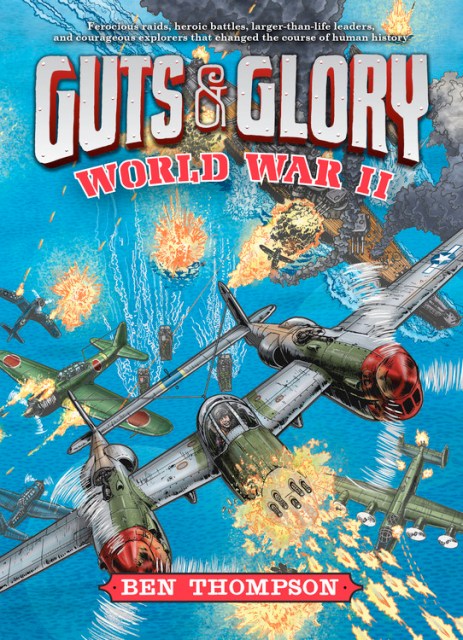 Guts & Glory: World War II