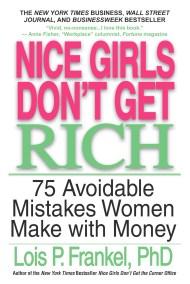 Nice Girls Don't Get Rich