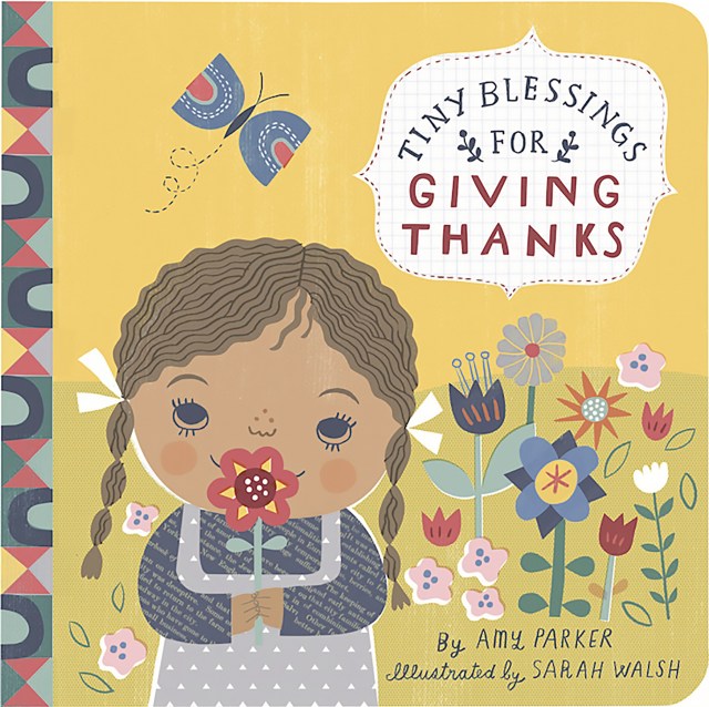 Tiny Blessings: For Giving Thanks