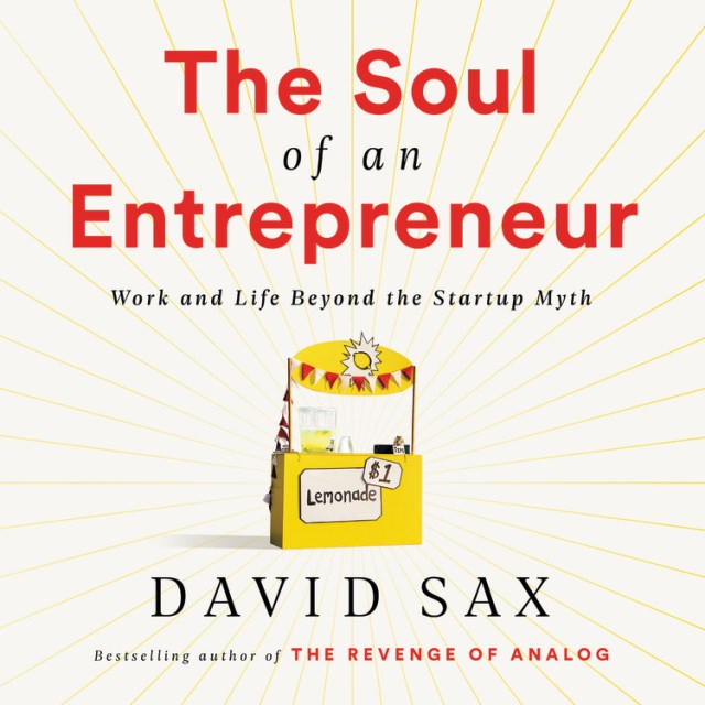 The Soul of an Entrepreneur