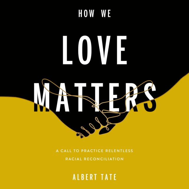 How We Love Matters