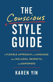 The Conscious Style Guide