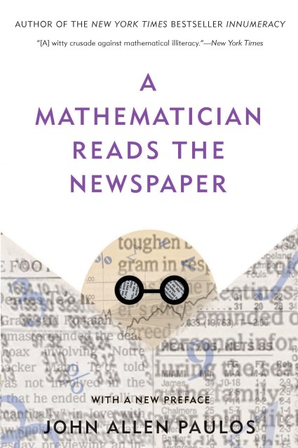 A Mathematician Reads the Newspaper