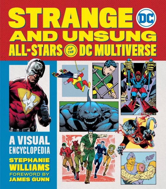 Strange and Unsung All-Stars of the DC Multiverse