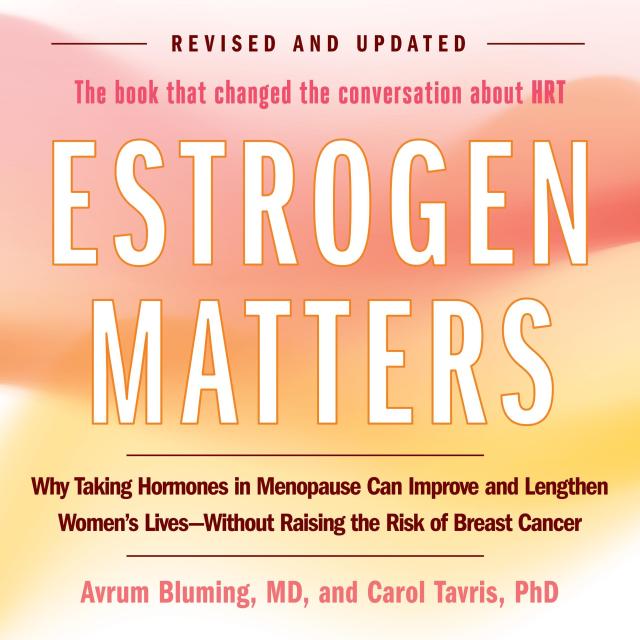 Estrogen Matters