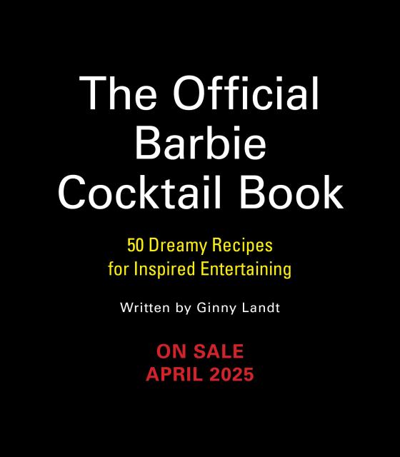 Barbie: The Official Cocktail Book