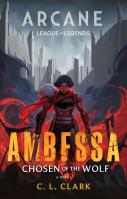 Ambessa: Chosen of the Wolf